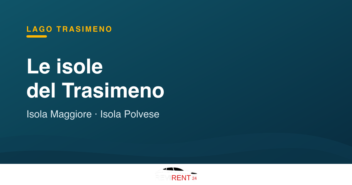 The islands of Lake Trasimeno: Isola Maggiore and Isola Polvese